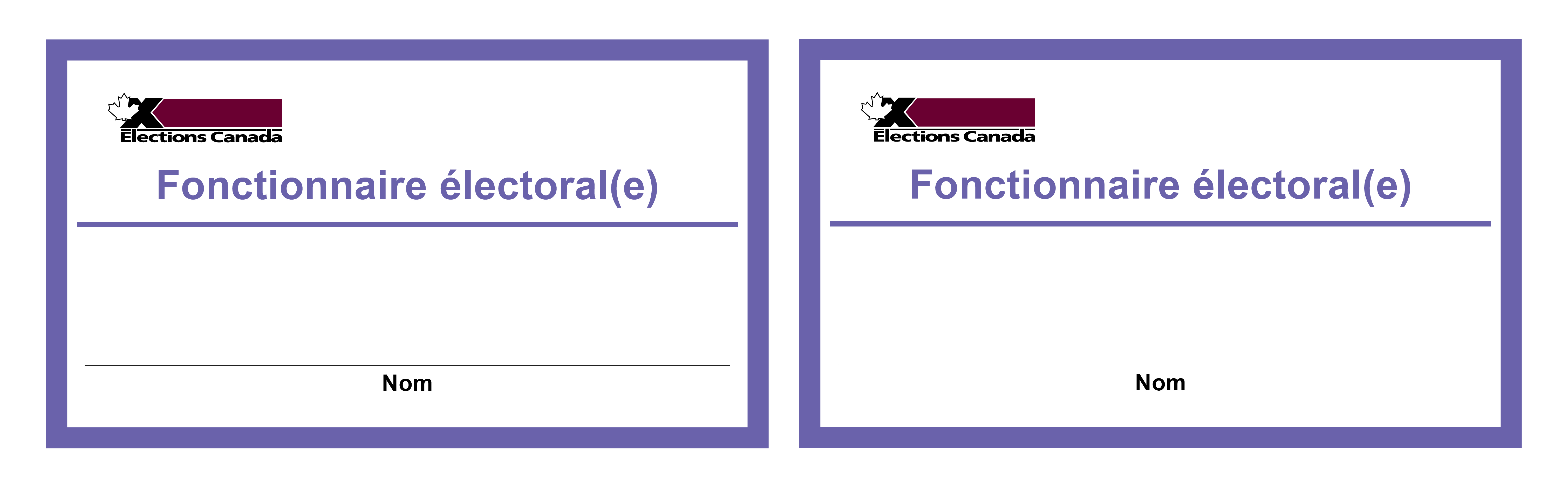 Deux insignes pour les fonctionnaires électoraux sont affichés. Sur chaque insigne, les élèves peuvent écrire leur nom. Le logo d’Élection Canada est en haut à gauche. 