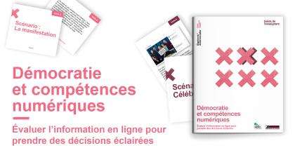 Démocratie et compétences numériques. Évaluer l'information en ligne pour prendre des décisions éclairées.