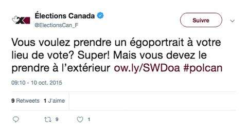 Tweet d'Élections Canada: Vous voulez prendre un égoportrait à votre lieu de vote? Super! Mais vous devez le prendre à l'extérieur #polcan