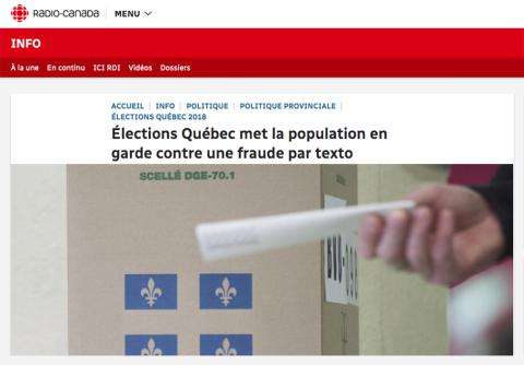 Article sur Radio-Canada intitulé: " Élections Québec met la population en garde contre une fraude par texto"